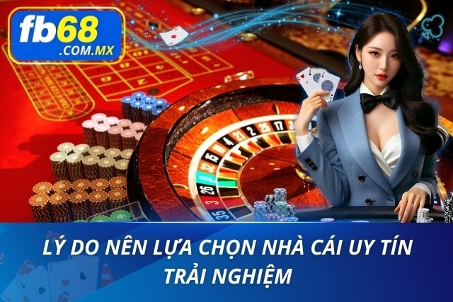 Những yếu tố để người chơi lựa chọn nhà cái uy tín